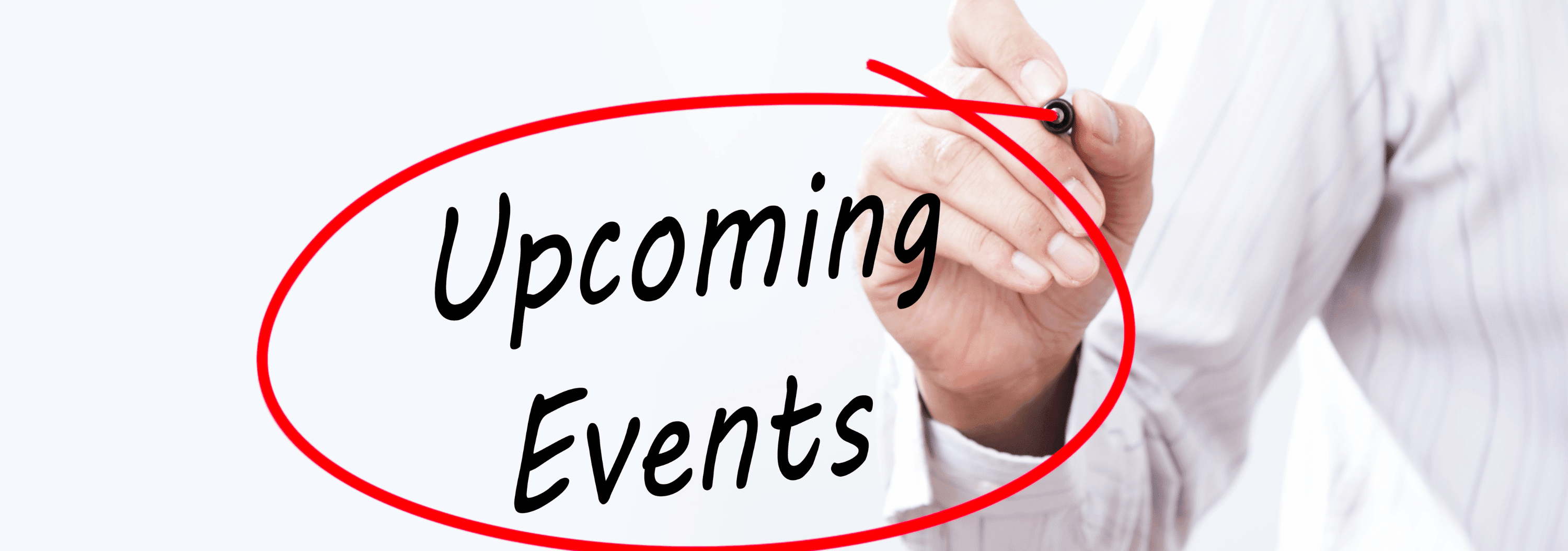 Upcoming Events Upcoming Events